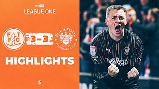 Highlights  Fleetwood Town v Blackpool [upl. by Recor543]