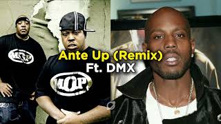 MOP  Ante Up REMIX Ft DMX [upl. by Leunad331]