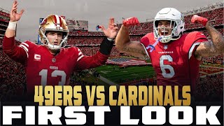 49ers vs Cardinals First Look [upl. by Joao955]