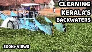 Cleaning Keralas Backwaters with 420 Series Weed Harvester Cleantec Infra [upl. by Hannala]