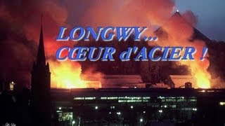 «Longwy cœur dacier» revisité en 2013 par PM [upl. by Yessydo679]