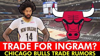 WILD Bulls Trade Idea That Lands Brandon Ingram In Chicago  NBA Rumors [upl. by Nibas]