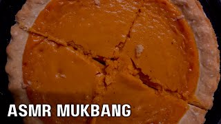 ASMR GOURMET PUMPKIN PIE MUKBANG EATING SOUNDS [upl. by Ddahc]