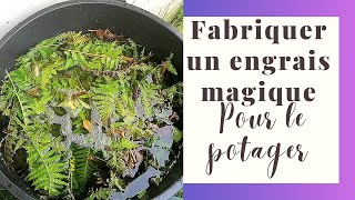 Fabriquer un engrais magique pour le potager [upl. by Irol]