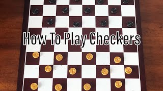 How To Play Checkers [upl. by Aitas256]