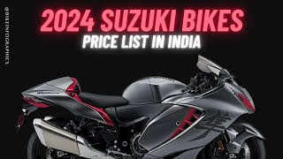 2024 Suzuki Bikes Price List in India [upl. by Justina947]