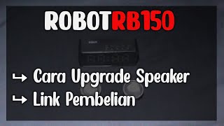 cara ganti speaker robot rb150 [upl. by Crespi]