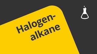 Grundlagen Chemie Halogenalkane  Chemie  Organische Chemie [upl. by Eicak]