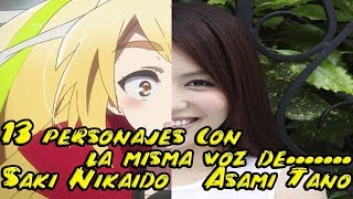 13 personajes con la misma voz deSaki Nikaido Asami Tano [upl. by Notgnihsaw]