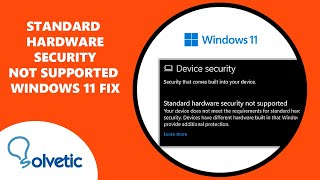 Standard Hardware Security Not Supported Windows 11 FIX ✅ [upl. by Adnirual]