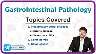 Gastrointestinal Pathology  Crhons disease Ulcerative colotis Colon polyps and Colon cancer [upl. by Mikes]