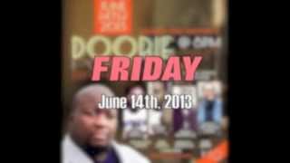 DOOBIE POWELL BDay Shed 2013 PROMO [upl. by Herby]