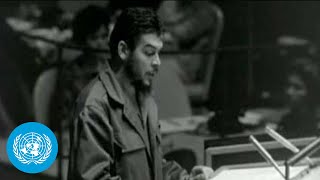 Statement by Mr Che Guevara Cuba before the United Nations General Assembly on 11 December 1964 [upl. by Nnarual]