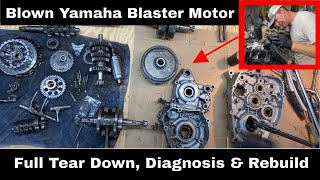 How To Two Stroke Yamaha Blaster YFS200 Motor Tear Down Diagnosis and Rebuild Start to Finish [upl. by Ymaral]