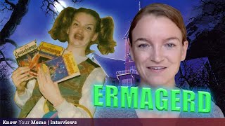 How I Became the Ermahgerd Gersberms Girl  Meet the Meme [upl. by Aztinaj5]