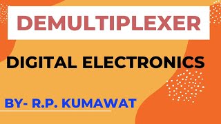 Demultiplexer Digital Electronics [upl. by Morganne818]