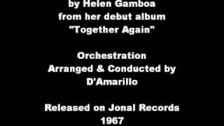 Helen Gamboa  Gone 1966 [upl. by Reena]