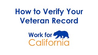 Work4CA How to Verify Your Veteran Record [upl. by Gerstein]