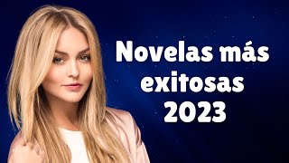 Telenovelas más exitosas de 2023 Televisa Telemundo Univision [upl. by Ames]