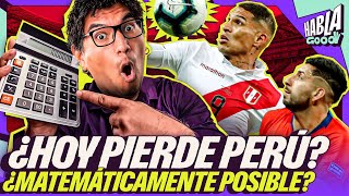 ¿PERÚ SERÁ ELIMINADO  TONINO quotHOY GANAMOS Y CLASIFICAMOSquot  Sacamos la CALCULADORA  Habla Good [upl. by Amoeji]