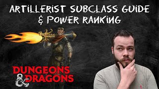 Artillerist Artificer Guide and Power Ranking in DampD 5e  HDIWDT [upl. by Elaynad]