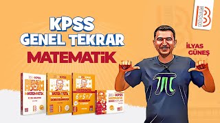 2024 KPSS Matematik  Tek Videoda Genel Tekrar  İlyas Güneş [upl. by Fulcher]