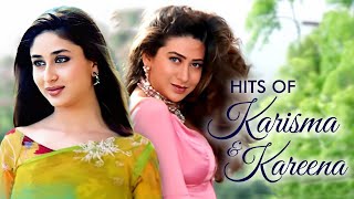 Hits of Karisma amp Kareena  Video Jukebox  Bollywood Songs  Super Hits of The Kapoor Sisters [upl. by Etom]