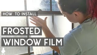 How to Install Frosted Window Film for Bathroom Privacy [upl. by Morty]