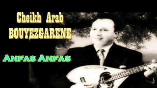 Cheikh Arab BOUYEZGARENE Anfas Anfas [upl. by Stulin]