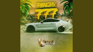 Pancho 777 [upl. by Nosyla]