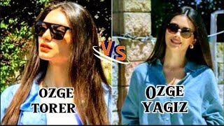 ozge torer VSozge yagizozge torer dramas trendingviralvideokesfet [upl. by Sorgalim]