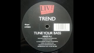 Trend  Tune Your Bass Mix 1 [upl. by Aniratak36]