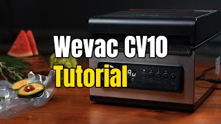 Wevac CV10 Chamber Vacuum Sealer Tutorial [upl. by Riffle]