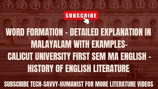 Word Formation and its techniques History of English Literature  Calicut Uni First Sem MA English [upl. by Talia]