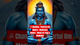 ॐ Om Chanting  Powerful Om Mantra  Meditation Mantra  Music for Yoga amp Mediation [upl. by Edric575]