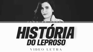 Jana de Paula  História do Leproso PLAYBACK [upl. by Minor]