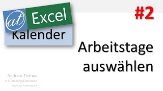 Excel  Projektkalender  Arbeitstage auswählen  Teil 2 [upl. by Eiggem]