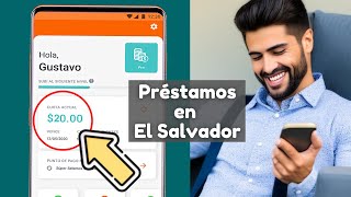 📲 6 APPS de PRÉSTAMOS PERSONALES en EL SALVADOR 💲 Préstamos de Dinero [upl. by Emilia50]