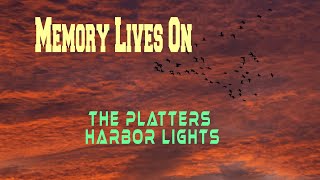 THE PLATTERS  HARBOR LIGHTS [upl. by Wolbrom]