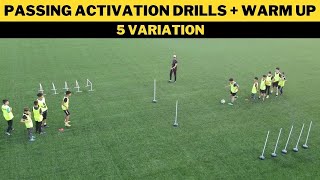 Passing Activation Drills  Warm UP  4 Variation  FootballSoccer Drill [upl. by Maghutte]