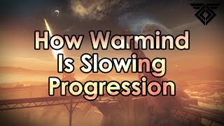 Destiny 2 How Warmind Is Slowing Progression amp What Needs to Happen Next [upl. by Juline]