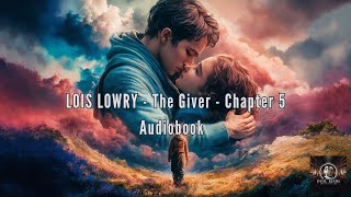 The Giver audiobook  Chapter 5 by Dual Reads [upl. by Sirahc]