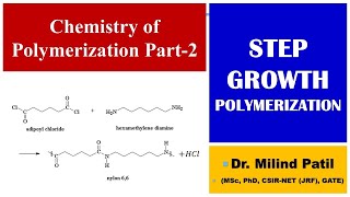 Chemistry of Polymerization Part 2  Step Growth Polymerization  UG PaathShaala [upl. by Oinotna247]