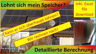 Lohnt sich der Speicher bei PV Anlagen Detaillierte Berechnung der Amortisation [upl. by Verla324]