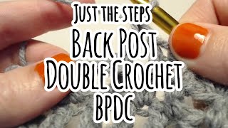 Back Post Double Crochet BPdc  Just The Steps Crochet [upl. by Yelsnya]