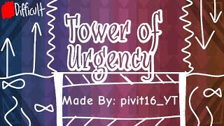 quotTower of Urgencyquot by pivit16YT TCT Whitelist [upl. by Llertnor]