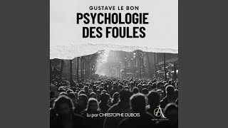 Chapter 04  Psychologie des Foules  Livre Audio [upl. by Baerl]