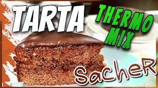 TARTA SACHER paso a paso con THERMOMIX  La más jugosa y esponjosa [upl. by Llevron]