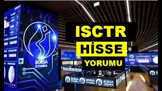 yeni ISCTR Hisse Yorumu  İş Bankası Teknik Analiz Hedef Fiyat Tahmini [upl. by Namlaz]