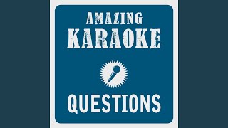 Questions Karaoke Version Originally Performed By Manfred Manns Earth Band [upl. by Guarino]